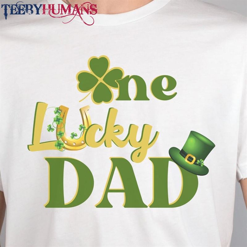 Lucky St Patrick’s Day T-Shirt For Dad Father Tshirt Shamrock Tee Horseshoe Leprechaun Top Hat Gift Husband Uncle Grandpa Hoodie