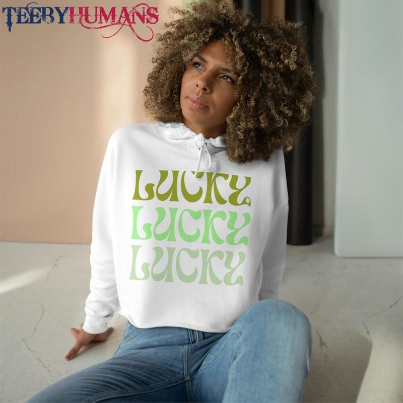 Lucky St Patricks Shirt Hoodie Sweatshirt