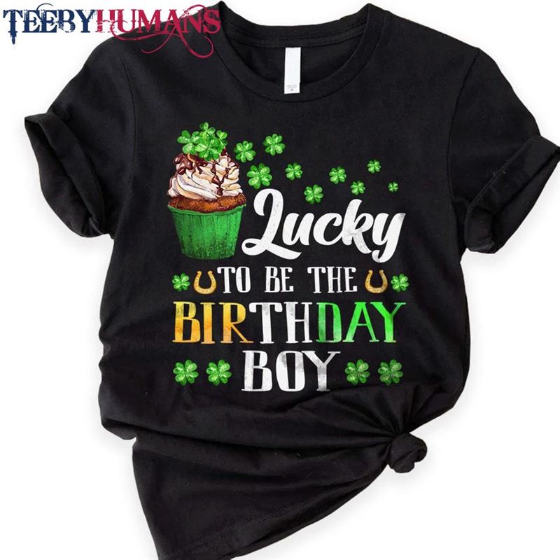 Lucky To Be The Birthday Boy Shirt Shamrock Gift Saint Patrick Sweatshirt Hoodie