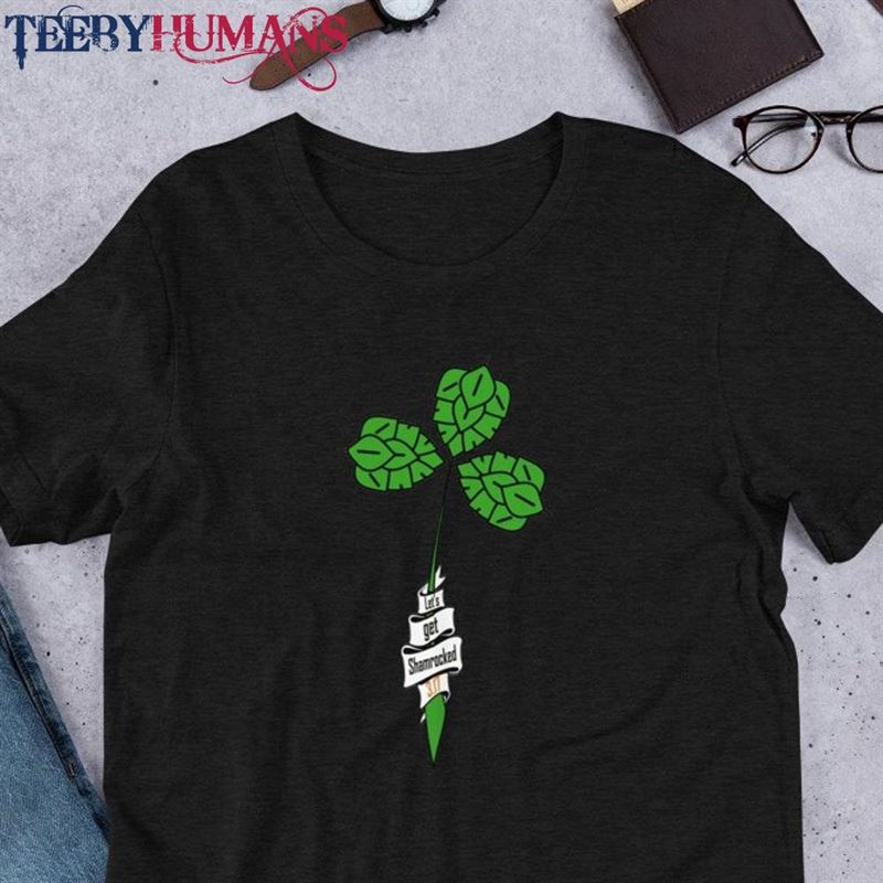 Men’s Let Get Shamrocked St Patrick Unisex T-Shirt