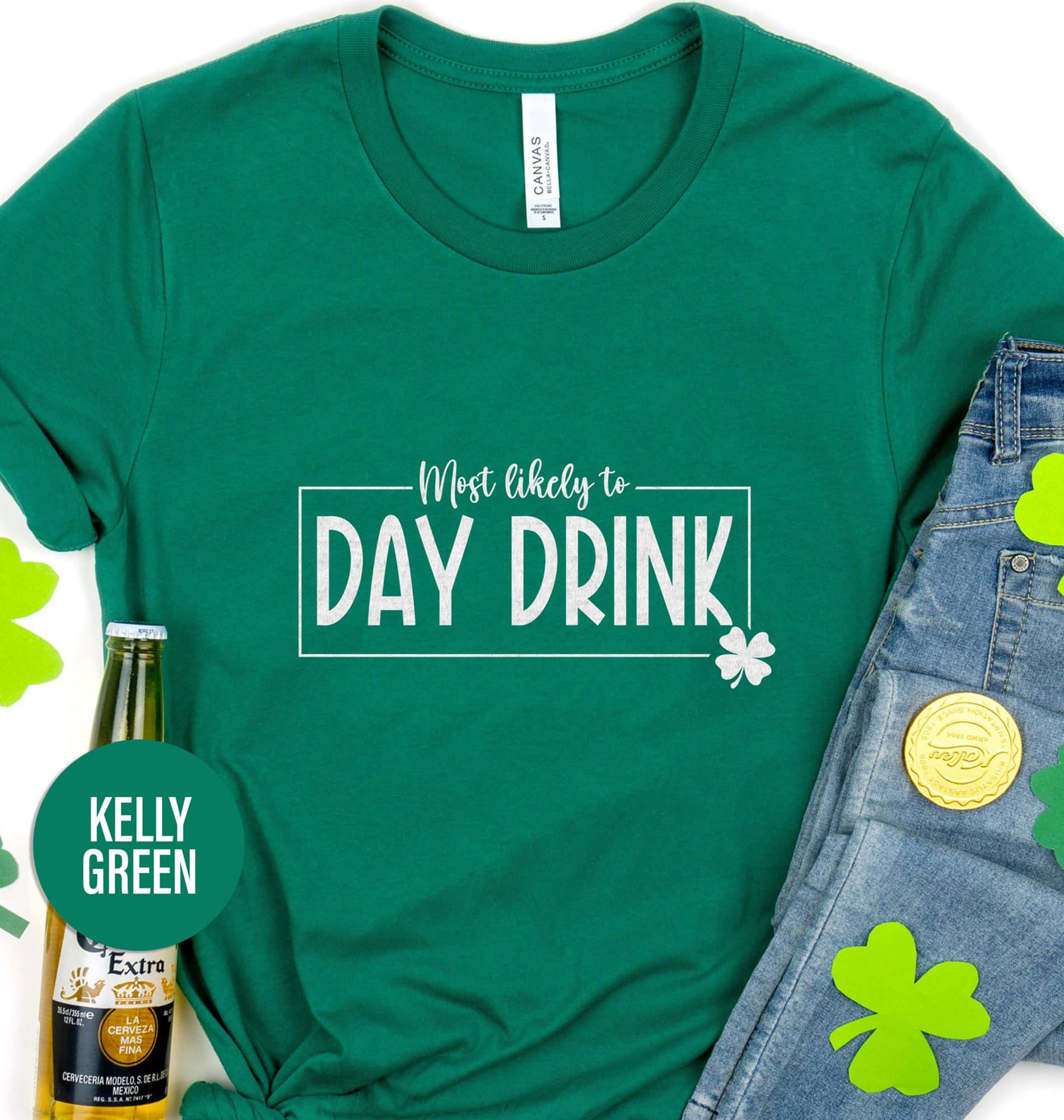 Most Likely to Day Drink T- St. Patrick’s Day T shirt