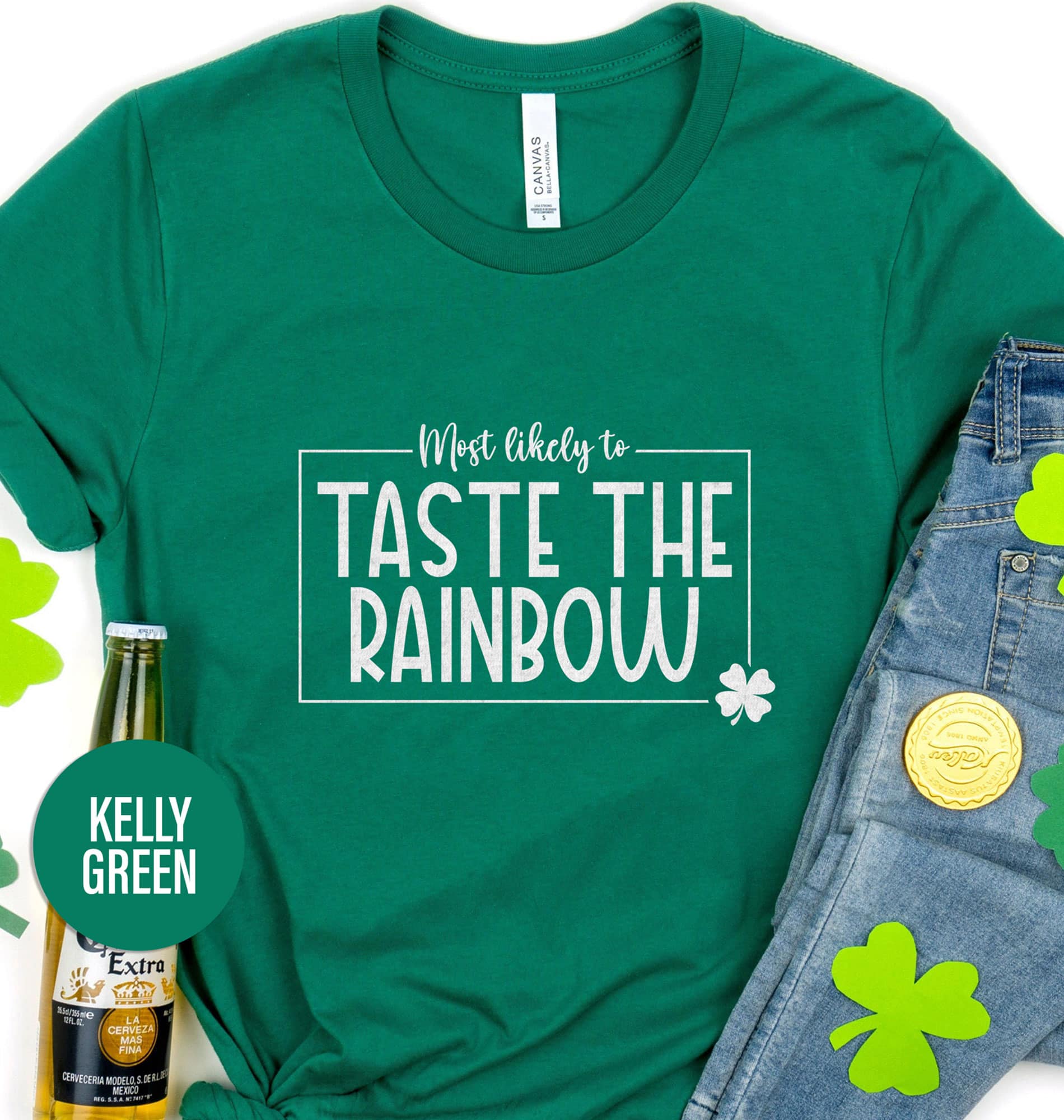 Most Likely to Taste the Rainbow Tee St. Patrick’s Day T shirt