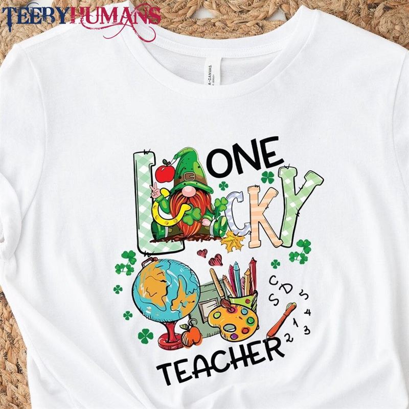 One Lucky Teacher Shirt St Patrick Day Shamrock T-Shirt Classic Sweatshirt