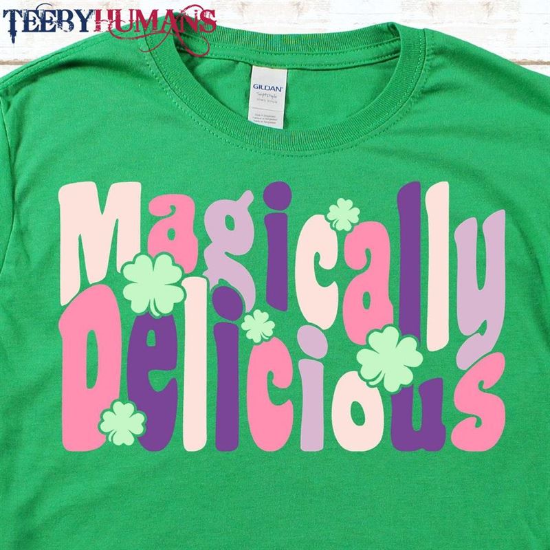 Retro St Patrick’s Day Shirt For Women Magically Delicious T-Shirt Unisex Classic