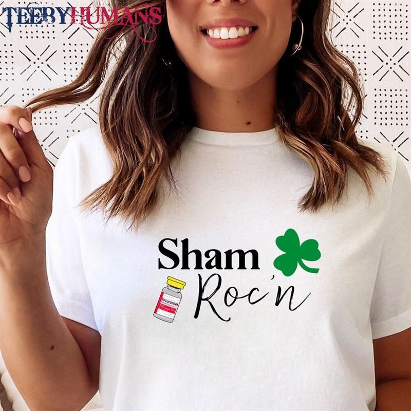 Sham Roc’n Shirt Funny Icu St Patricks Day Tee Sweatshirt T-Shirt