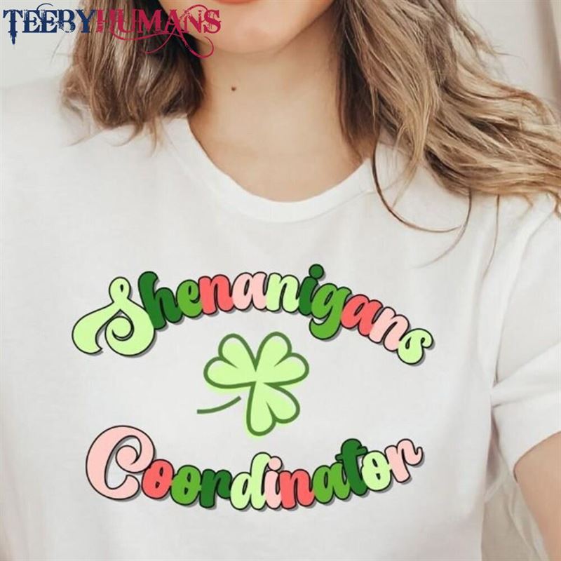 Shenanigans Coordinator Shirt St Patricks Day Drinking Unisex T-Shirt