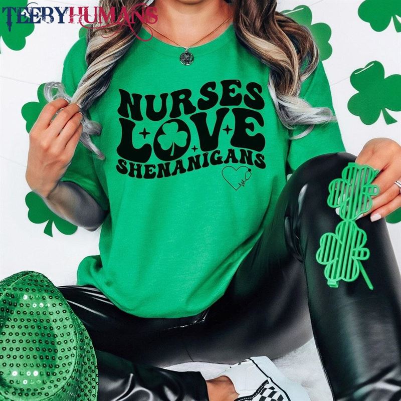 St Patrick Day Shirt For Nurses Cute Patty Nurse Tee Rn Lpn Shenanigans T-Shirt Paddy Classic Sweatshirt