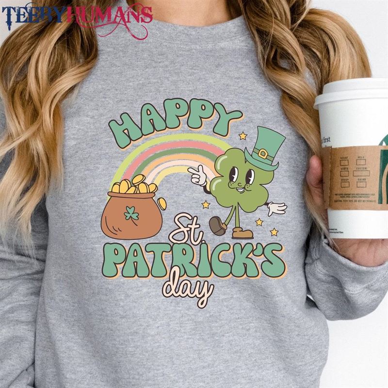 St Patricks Day Custom Shirts Happy Sweatshirt Classic