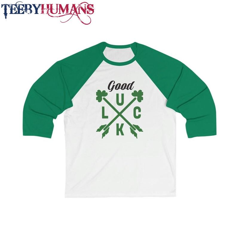 St Patrick’s Day Good Luck Unisex 3 T-Shirt Hoodie