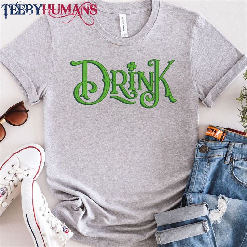 St Patricks Day Shirt Drink Gift Sweatshirt Classic