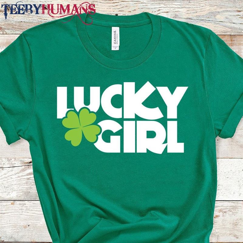 St Patricks Day Shirt Lucky Girl T-Shirt Sweatshirt