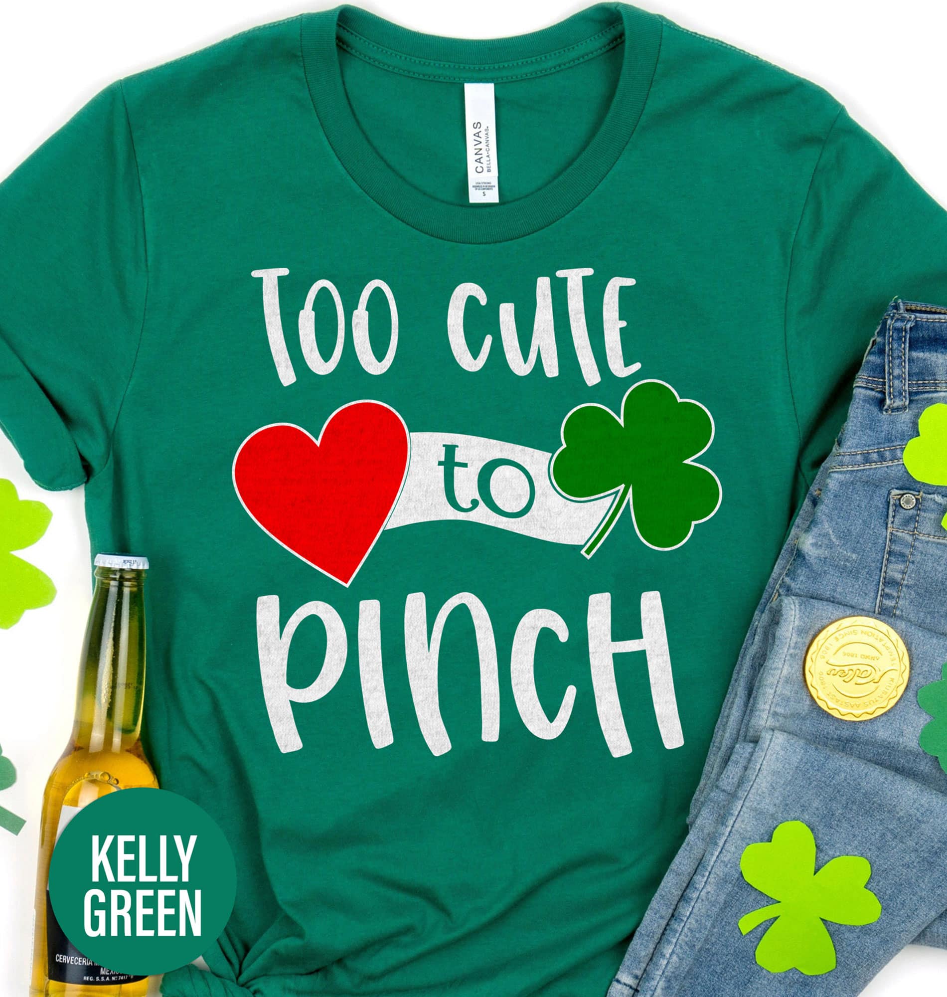 Too Cute to Pinch St. Patrick’s Day T shirt