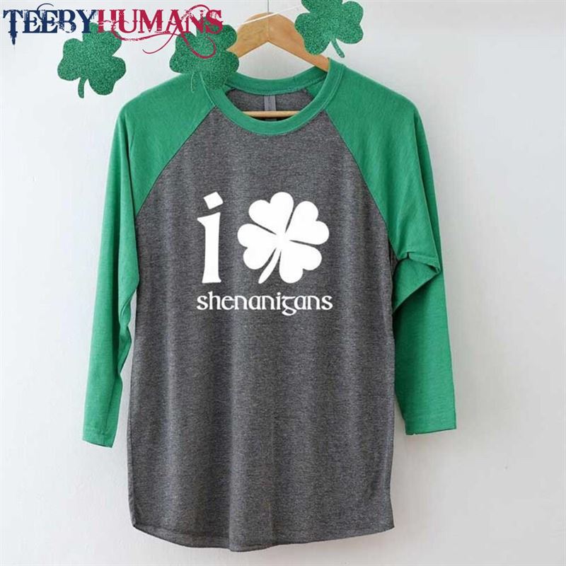 Women’s St Patrick Day Shirt I Love Shenanigans T-Shirt Super Soft And Comfy Unisex Hoodie