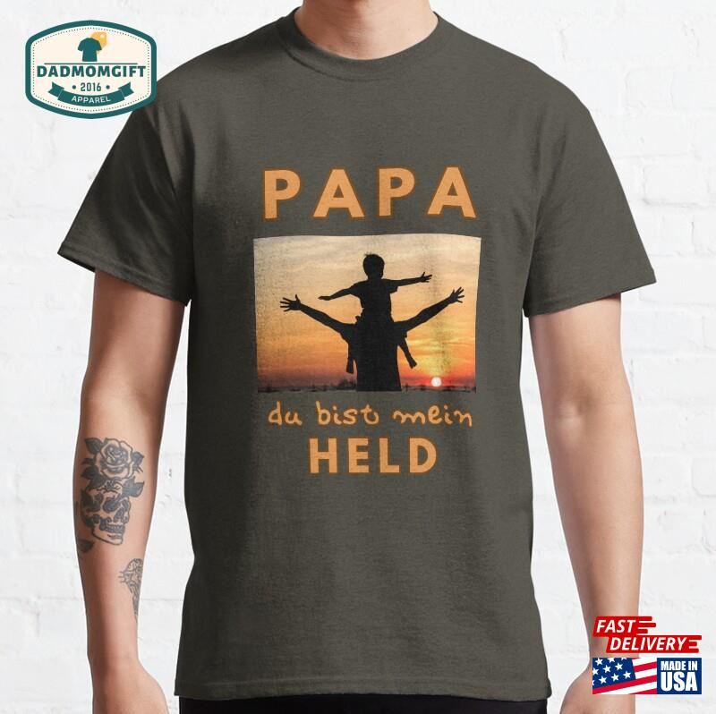 Quot Dad You Are My Hero Heartfelt T-Shirt Showing The Love And Admiration For Best In World Hoodie Unisex