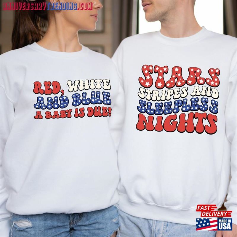 4Th Of July Pregnancy Announcement Shirts Red White And Blue Baby Is Due T-Shirt Star Stripes Sleepless Nights Sweatshirt Hoodie – Bipubunny Store