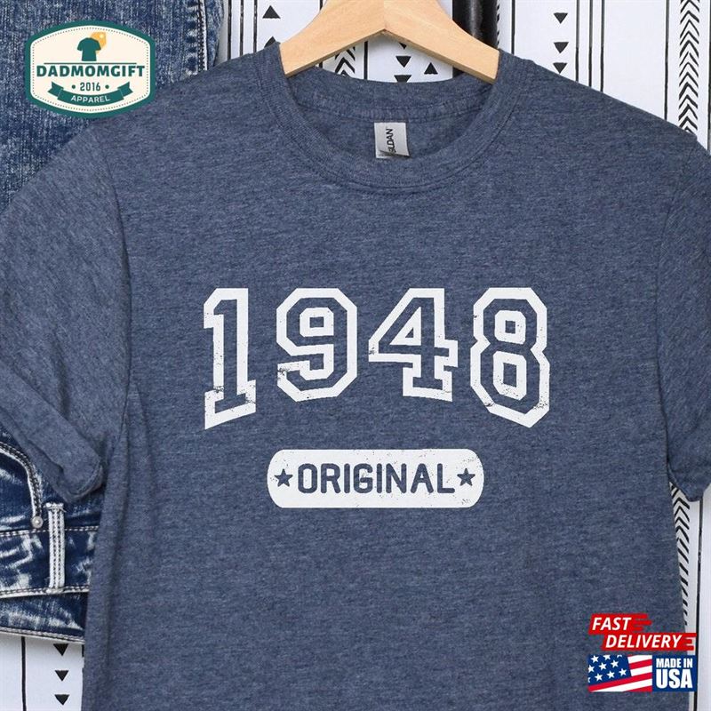 75Th Birthday Gift Varsity Shirt Born In 1948 Tee T-Shirt Sweatshirt