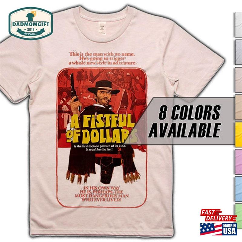 A Fistful Of Dollars V1 Movie T-Shirt 8 Colors Sizes S 5Xl Vintage Look Soft Cotton Unisex Hoodie