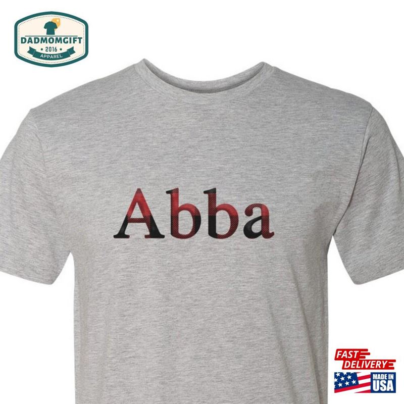 Abba Buffalo Plaid Father Shirt Hebrew Unisex T-Shirt