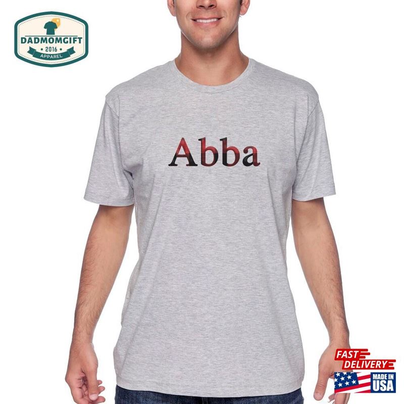 Abba Buffalo Plaid Father Shirt Hebrew Unisex T-Shirt