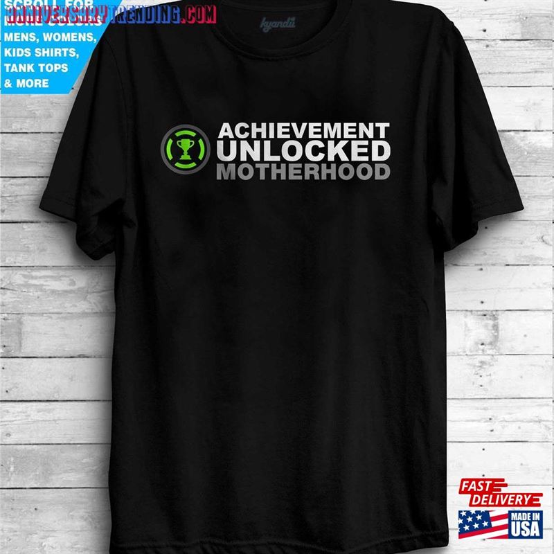 Achievement Unlocked Motherhood Shirt Hoodie Unisex -Bipubunny Store