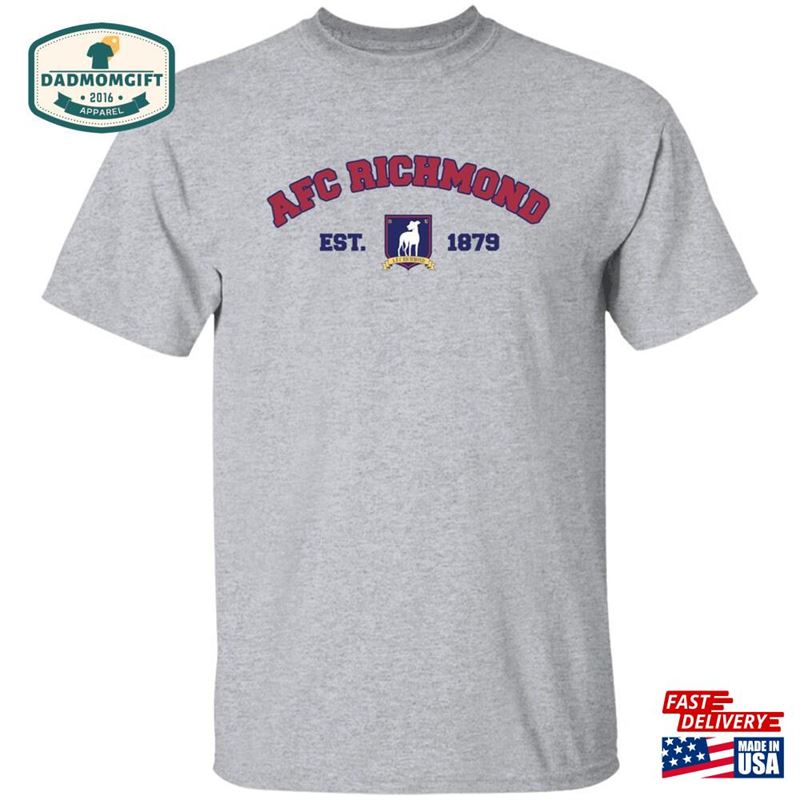 Afc Richmond Est 1897 Ted Lasso Inspired T-Shirt Unisex Sweatshirt