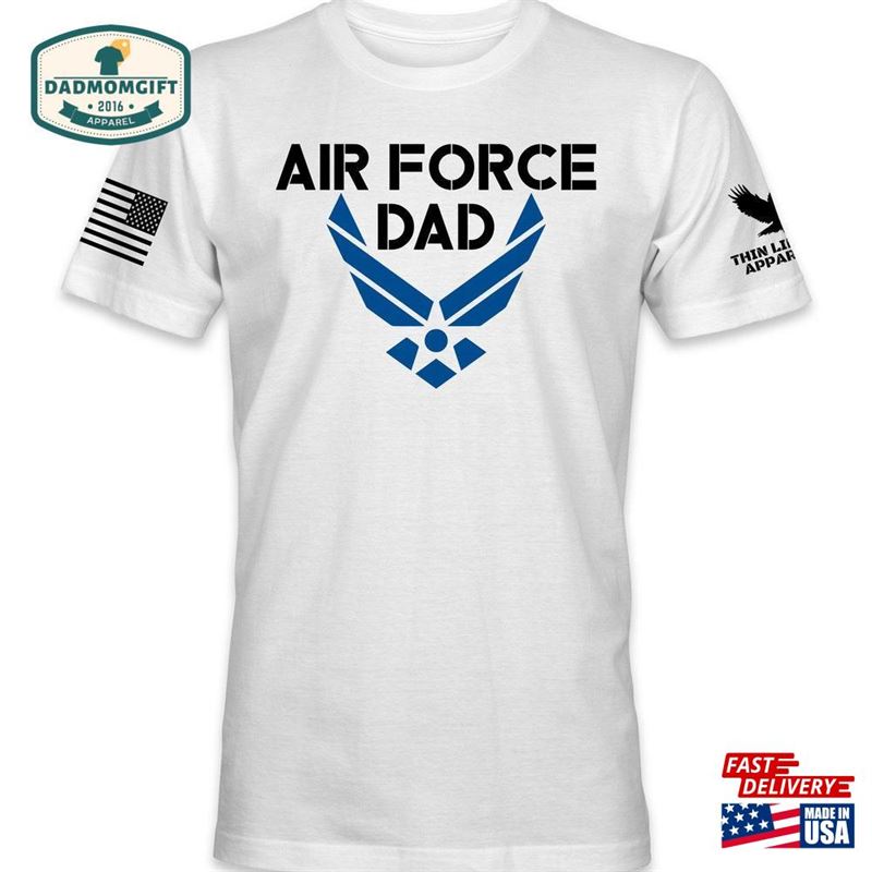 Air Force Dad Patriotism Fathers Day Gift Classic T-Shirt