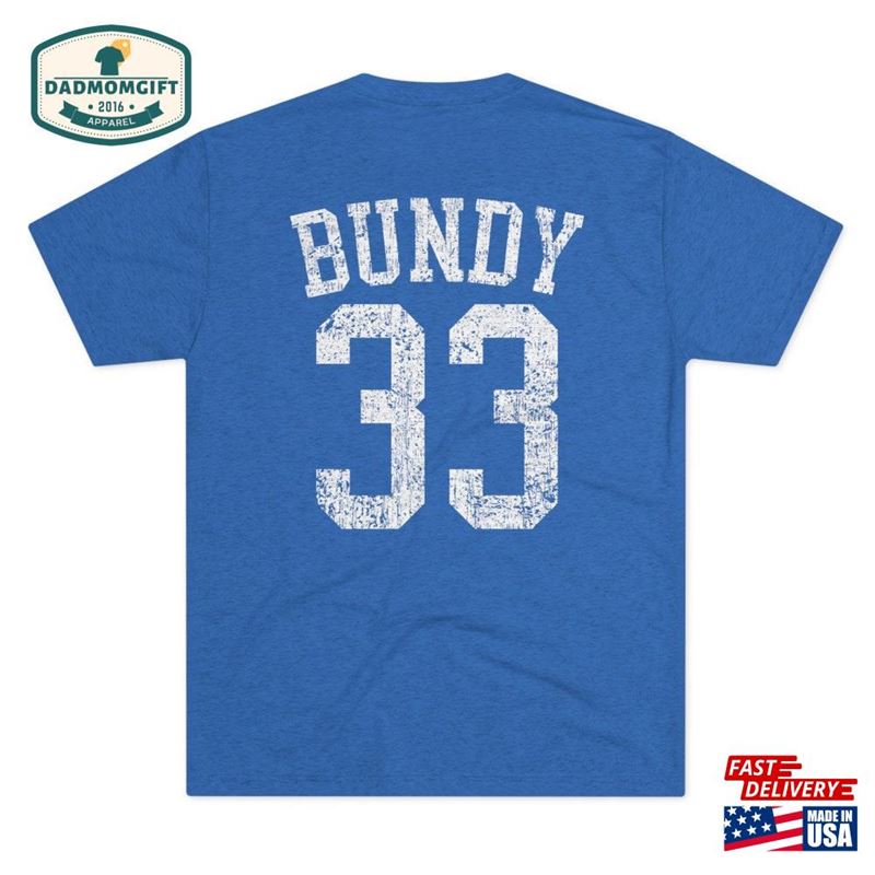 Al Bundy 33 Polk High Funny T-Shirt Gift For Married With Children Fan Next Level Tri Sweatshirt