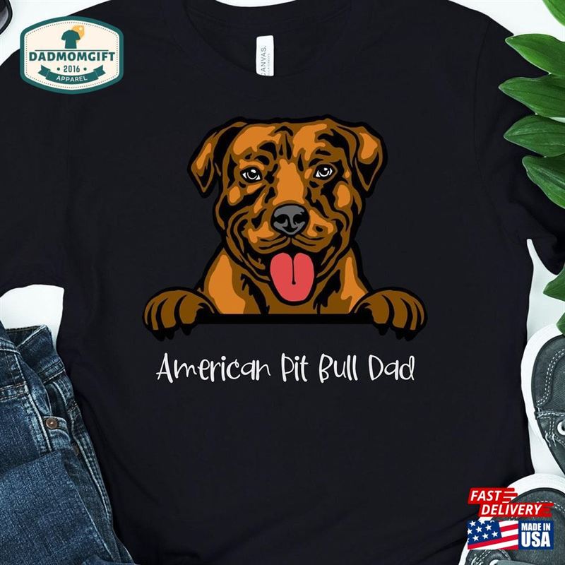 American Pit Bull T-Shirt Fathers Day Gift For Dog Dad Pitbull Breed Sweatshirt