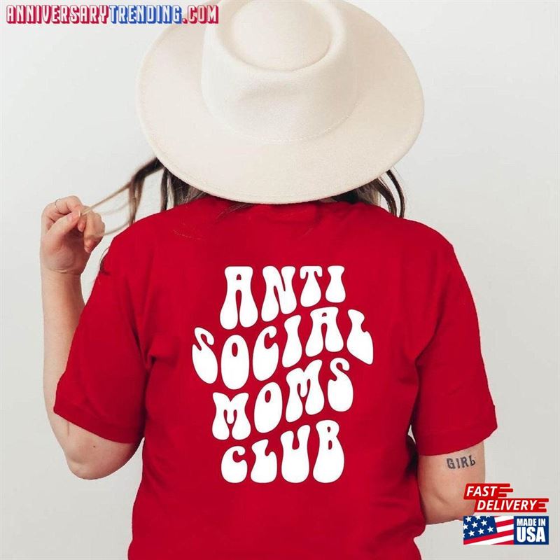 Anti Social Moms Club Shirt Unisex Classic – Bipubunny Store