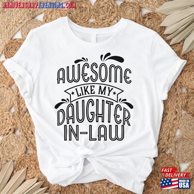 Awesome Like My Daughter In Law T-Shirt Shirt Family Classic -Bipubunny Store