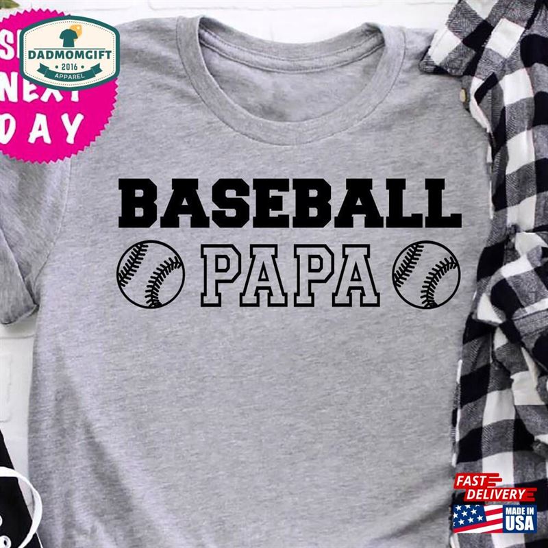 Baseball Papa T-Shirt Dad Shirt Fathers Day Sweatshirt