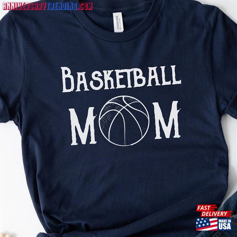 Basketball Mom Shirt Sporty Mother Surprise Unisex Classic – Bipubunny Store