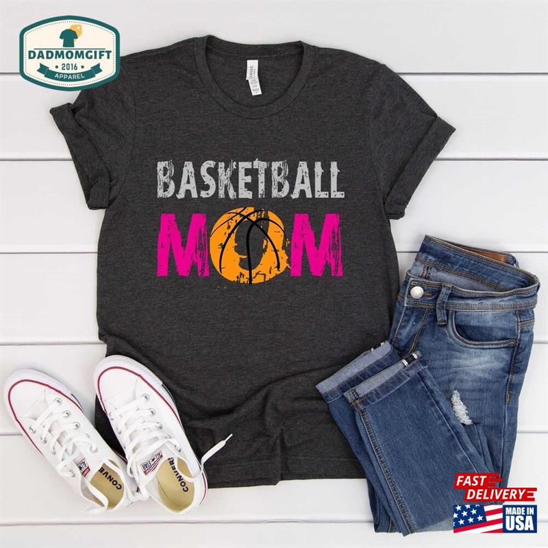 Basketball Mom Shirt T-Shirt Gift Classic