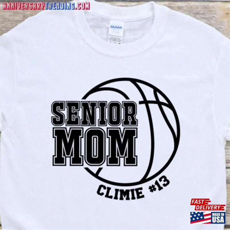 Basketball Senior Mom Night T-Shirt Custom Name And Number Classic Unisex -Bipubunny Store