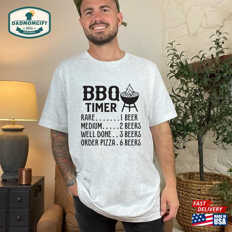 Bbq Timer Shirt Funny For Dad Fun Father T-Shirt Sweatshirt