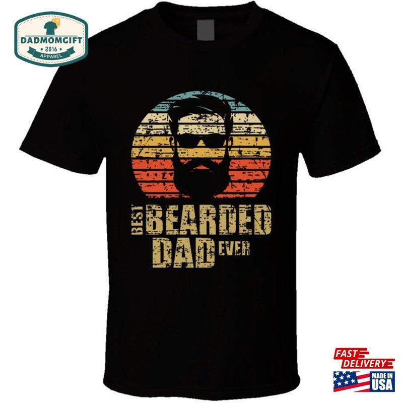 Best Bearded Dad Ever Fathers Day T-Shirt Hoodie Classic