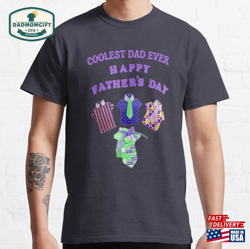 Best Buddy Fathers Day Coolest Dad Ever Nr 2 Classic Unisex