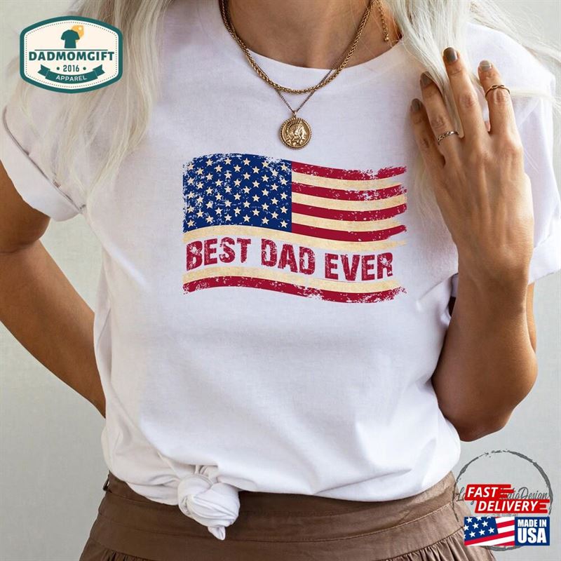 Best Dad Ever American Flag Shirt Hero Hoodie Classic