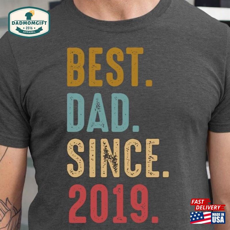 Best Dad Since 2019 T-Shirt Shirt Papa Tee Classic