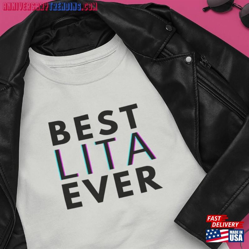 Best Lita Ever Tshirt Grandma Shirt Classic Unisex -Bipubunny Store