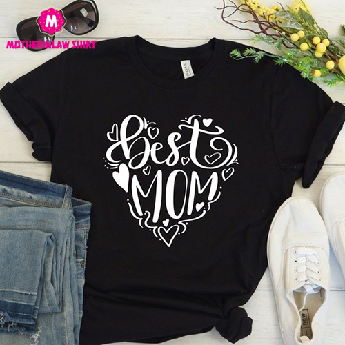 Best Mom Ever Shirt, Mother Shirt, Motherhood Shirt, Mother’s Day Shirt, Gift For Mom, Mama Tee, Best Mom Shirt, Mother’s Day Gift, Mom Tee