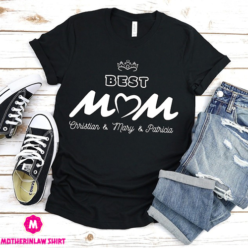 Best mom shirt,gift for mom,mom shirt,mother’s day shirt,mom life shirt,mama shirt,best mom ever,mother shirt,mom gift,best mom ever shirt