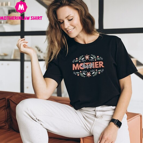 Best Mother Floral Shirt, Best Mom T-Shirt, Mom Life Shirt, Mother’s Day Gift, Gift For Mom, Mama T-Shirt, Shirt for Mom for Mother’s Day