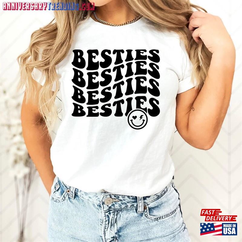 Besties Shirt Party Tee Birthday T-Shirt Sweatshirt Unisex – Bipubunny Store