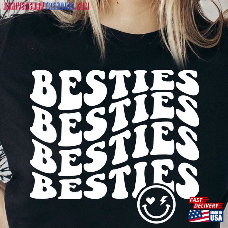 Besties Shirt Party Tee Birthday T-Shirt Sweatshirt Unisex – Bipubunny Store