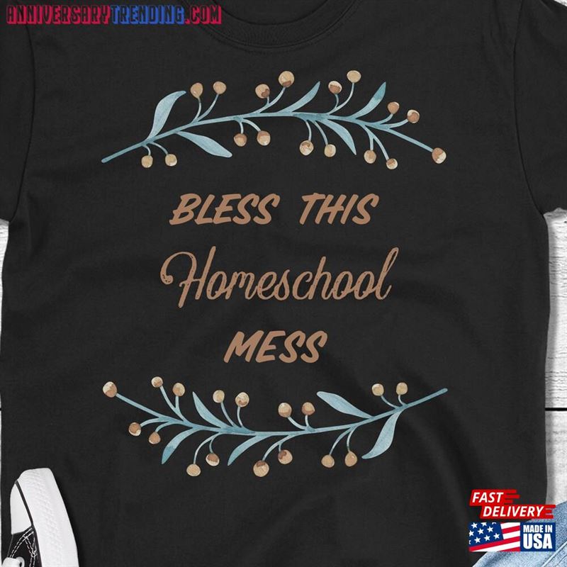 Bless This Homeschool Mess Home School Classic Sweatshirt – Bipubunny Store