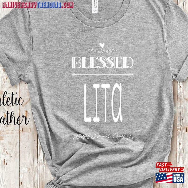 Blessed Lita Grandma T-Shirt Spanish Or Mexican Grandmother Gift Idea For Mother’s Day Birthday Classic -Bipubunny Store