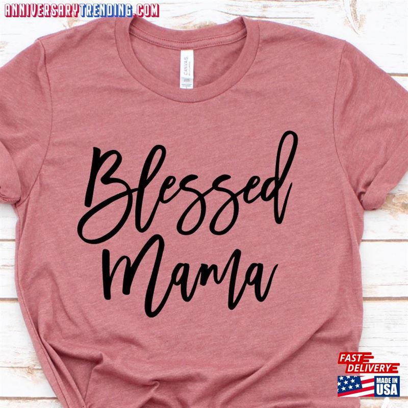 Blessed Mama Shirt Mom T-Shirt Cute Unisex Hoodie -Bipubunny Store