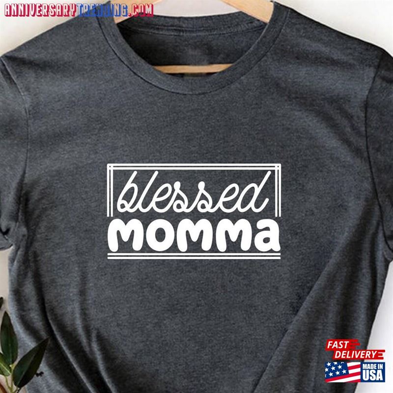 Blessed Momma Shirt Mother’s Day Gift T-Shirt Unisex -Bipubunny Store