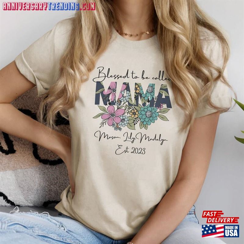 Blessed To Be Called Mama Shirt For Christmas Personalized Name Gift Flower Tee Unisex Hoodie -Bipubunny Store